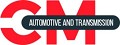 C & M Automotive and Transmission